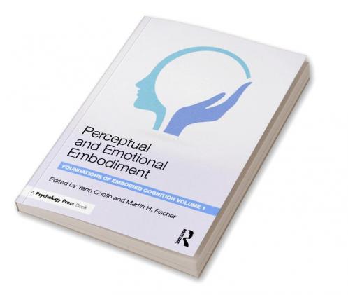 Perceptual and Emotional Embodiment