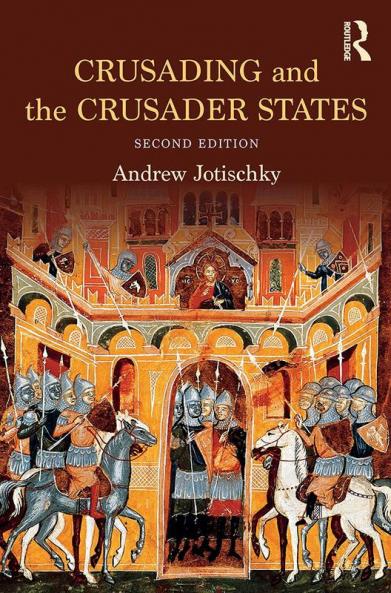 Crusading and the Crusader States