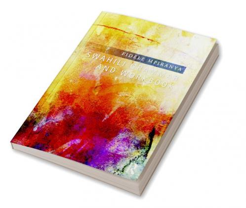 Swahili Grammar and Workbook
