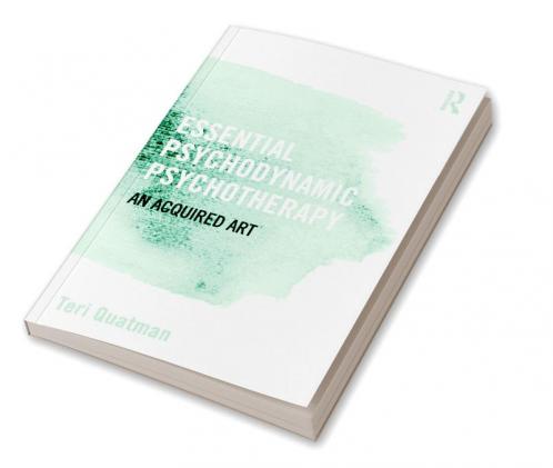 Essential Psychodynamic Psychotherapy