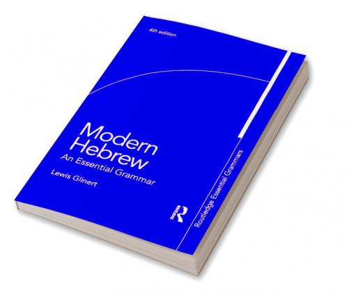 Modern Hebrew: An Essential Grammar