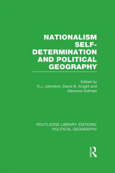 Nationalism Self-Determination and Political Geography