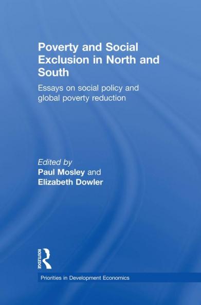 Poverty and Exclusion in North and South