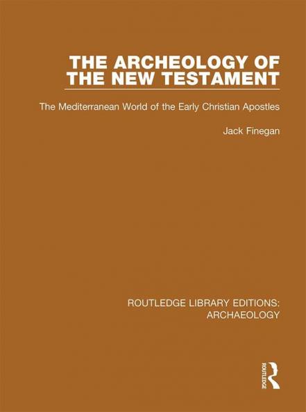 Archeology of the New Testament