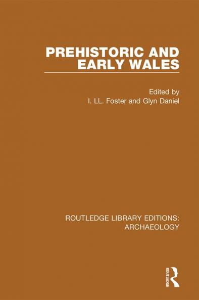 Prehistoric and Early Wales