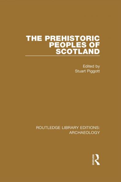 Prehistoric Peoples of Scotland