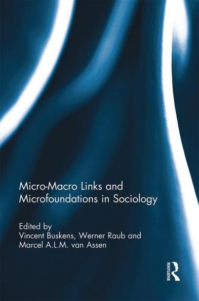 Micro-Macro Links and Microfoundations in Sociology