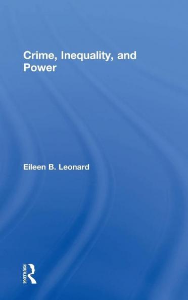 Crime Inequality and Power