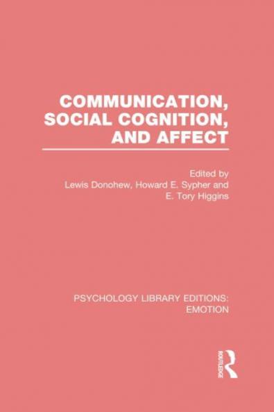 Communication Social Cognition and Affect (Ple: Emotion)