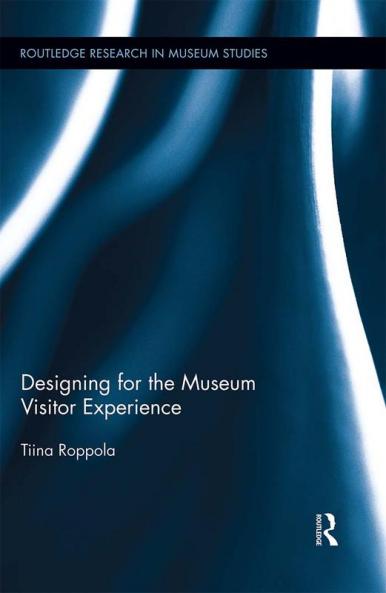 Designing for the Museum Visitor Experience