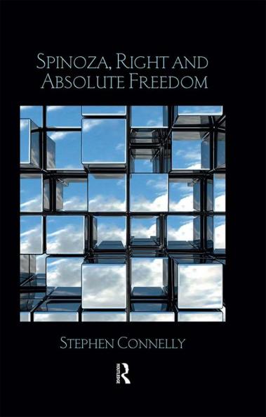 Spinoza Right and Absolute Freedom