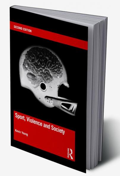 Sport Violence and Society