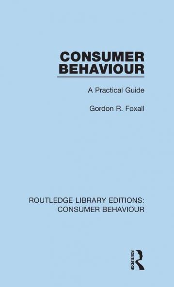 Consumer Behaviour (RLE Consumer Behaviour)