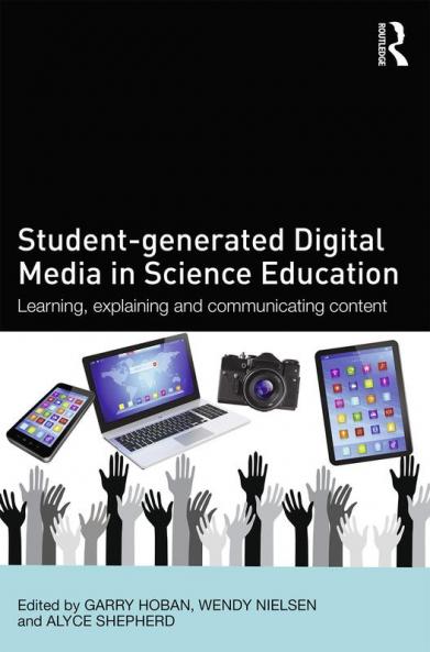 Student-generated Digital Media in Science Education