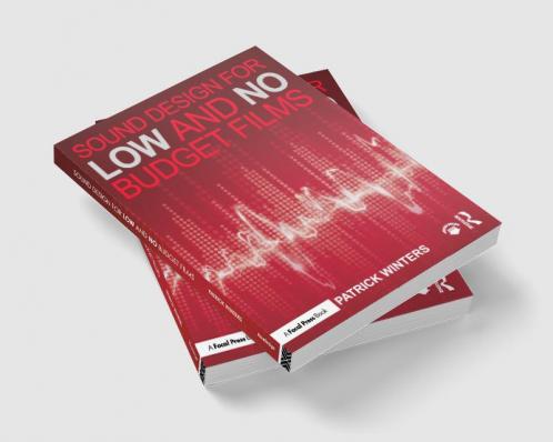 Sound Design for Low & No Budget Films