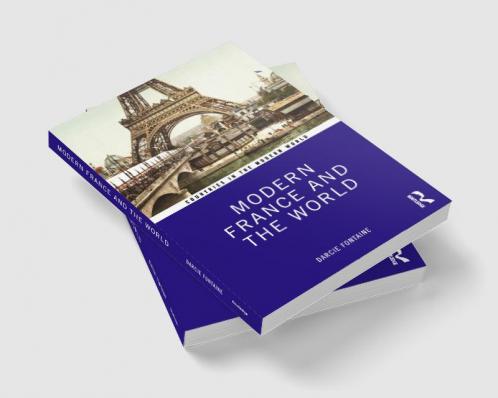 Modern France and the World