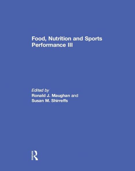 Food Nutrition and Sports Performance III