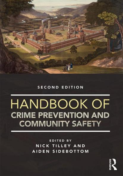 Handbook of Crime Prevention and Community Safety