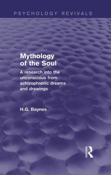 Mythology of the Soul (Psychology Revivals)
