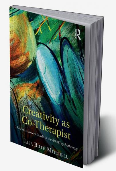 Creativity as Co-Therapist
