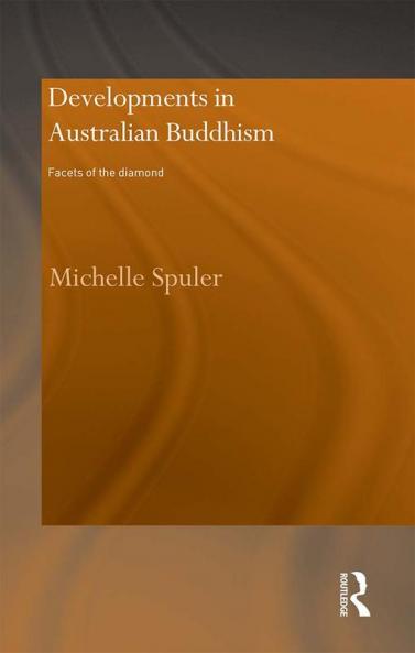 Developments in Australian Buddhism