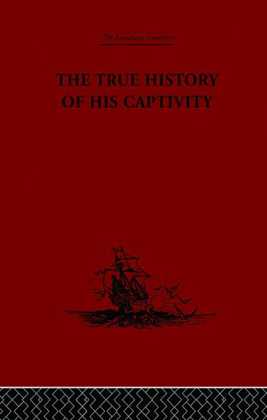 True History of his Captivity 1557