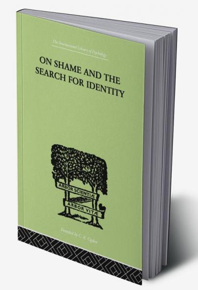 On Shame And The Search For Identity