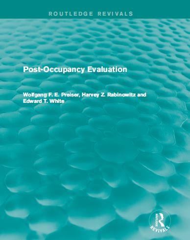 Post-Occupancy Evaluation (Routledge Revivals)