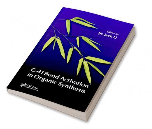 C-H Bond Activation in Organic Synthesis
