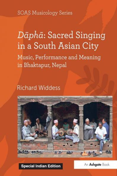 Dāphā: Sacred Singing in a South Asian City