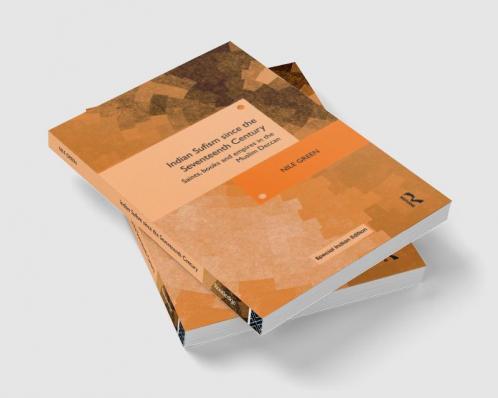 Indian Sufism since the Seventeenth Century