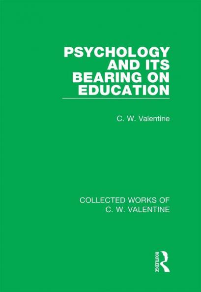 Psychology and its Bearing on Education