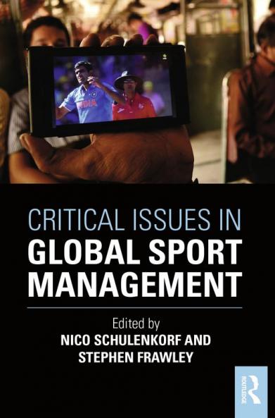 Critical Issues in Global Sport Management