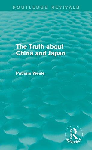 Truth about China and Japan (Routledge Revivals)