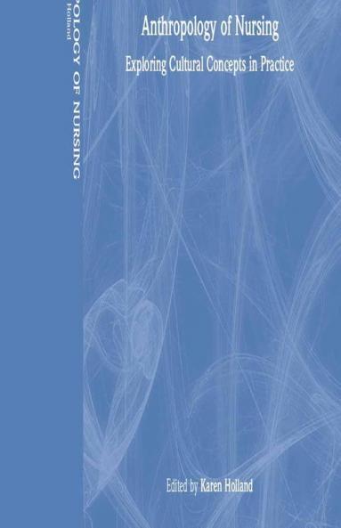 Anthropology of Nursing