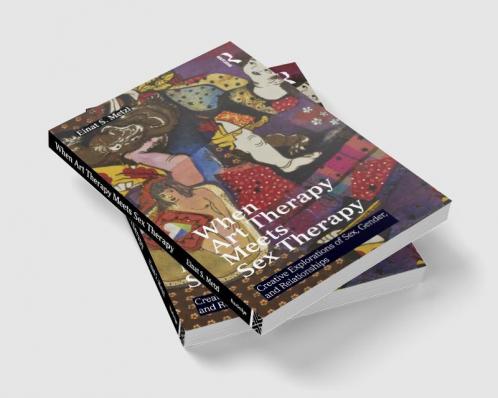 When Art Therapy Meets Sex Therapy