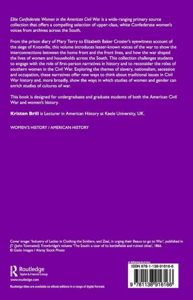 Elite Confederate Women in the American Civil War
