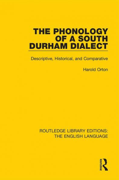 Phonology of a South Durham Dialect