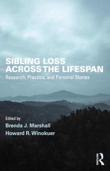 Sibling Loss Across the Lifespan