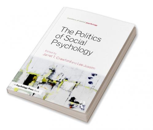 Politics of Social Psychology