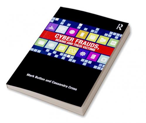 Cyber Frauds Scams and their Victims