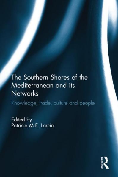 Southern Shores of the Mediterranean and its Networks