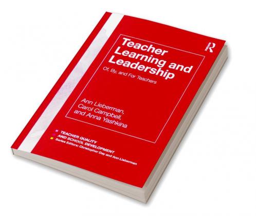 Teacher Learning and Leadership