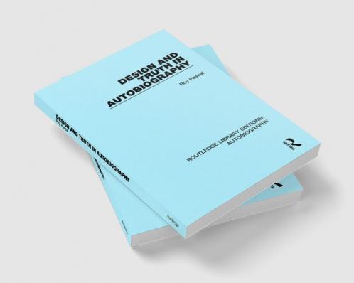 Design and Truth in Autobiography