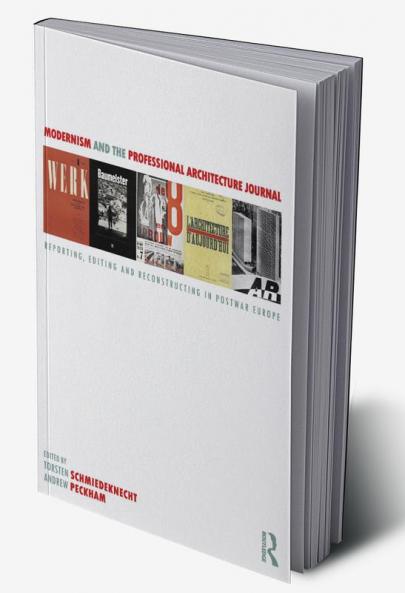 Modernism and the Professional Architecture Journal
