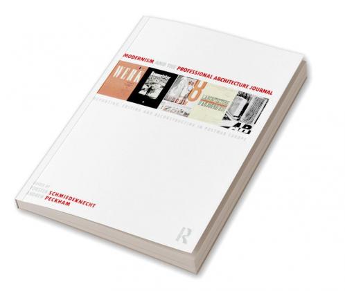 Modernism and the Professional Architecture Journal