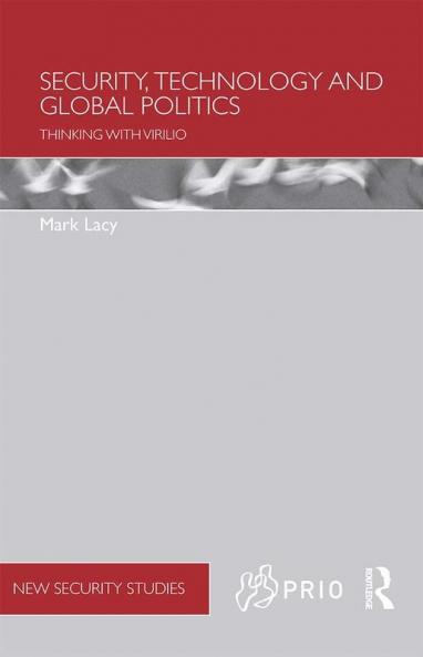 Security Technology and Global Politics