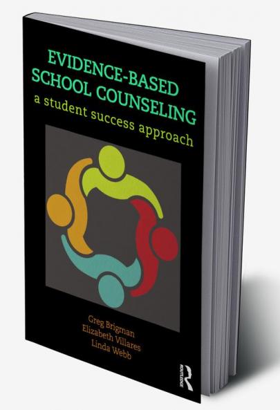Evidence-Based School Counseling