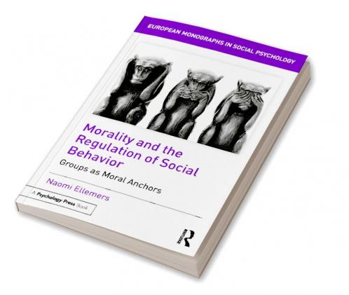 Morality and the Regulation of Social Behavior