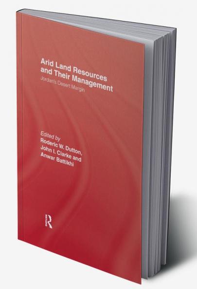 Arid Land Resources and Their Management